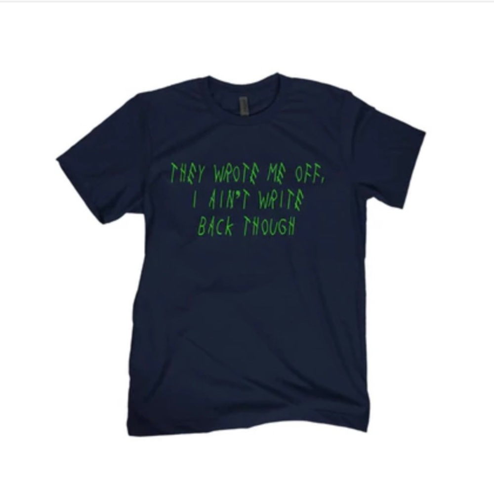 Seattle Seahawks T-Shirt - They Wrote Me Off Tee